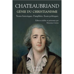 Génie Du Christianisme - Textes Historiques, Pamphlets, Essais Politiques