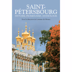 ISBN Saint-Pétersbourg - Histoire, promenades, anthologie -Nouvelle édition- : Le livre de Lorraine de Meaux, classiques, 114 ...
