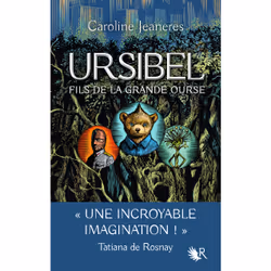 ISBN Ursibel - tome 1 Fils de la grande ourse : Le livre de Caroline Jeaneres, Roman, 468 pages
