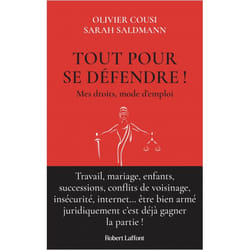 Tout pour se défendre ! Mes droits, mode d'emploi (Broché)