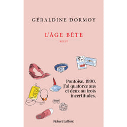 ISBN L'Âge bête : Le livre de Géraldine Dormoy