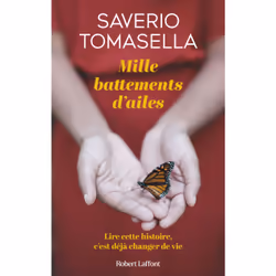 ISBN Mille battements d'ailes : Le livre de Saverio Tomasella, Santé, esprit et corps, 272 pages