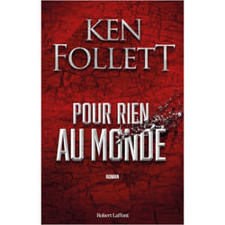Pour rien au monde (Grand format)