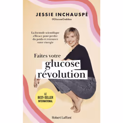 ISBN Faites votre glucose révolution : Le livre de Jessie Inchauspé, Santé, esprit et corps, 368 pages