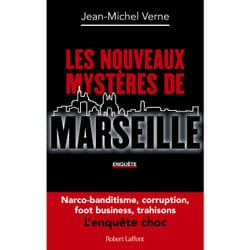 ISBN Les Nouveaux mystères de Marseille : Le livre de Jean-Michel Verne