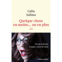 ISBN Quelque chose en moins... ou en plus : Le livre de Galia Salimo