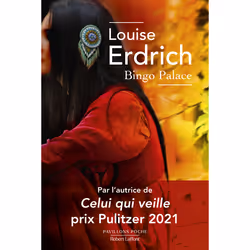 ISBN Bingo Palace : Le livre de Louise Erdrich, Roman, 403 pages