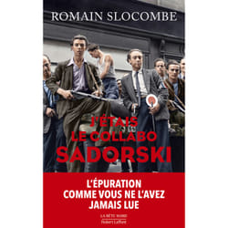 ISBN J'étais le collabo Sadorski : Le livre de Romain Slocombe