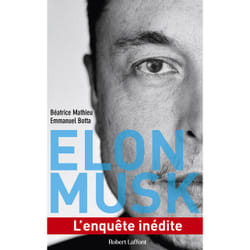ISBN Elon Musk - L'enquête inédite : Le livre de Béatrice Mathieu, Emmanuel Botta