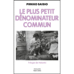 ISBN Le plus petit dénominateur commun : Le livre de Pirkko Saisio
