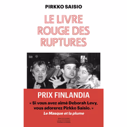 ISBN Trilogie de Helsinki - Tome 3 Le livre rouge des ruptures : Le livre de Pirkko Saisio, Roman, 352 pages