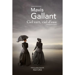 ISBN Ciel vert, ciel d'eau : Le livre de Mavis Gallant