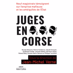 ISBN Juges en Corse : Le livre de Collectif, société, 296 pages