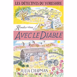 ISBN Les Détectives du Yorkshire - Tome 8 Rendez-vous avec le diable - Tome 8 Rendez-vous avec le diable : Le livre de Julia  ...