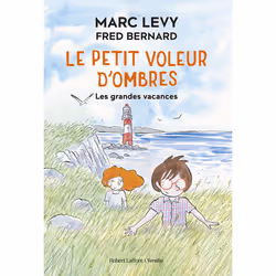 ISBN Le Petit voleur d'ombres - Les Grandes vacances : Le livre de Marc Levy, Fred Bernard, Roman, 88 pages