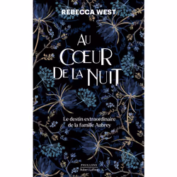 ISBN Au coeur de la nuit : Le livre de Rebecca West, Roman, 400 pages
