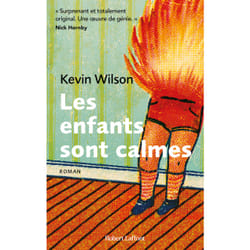 ISBN Les Enfants sont calmes : Le livre de Kevin Wilson