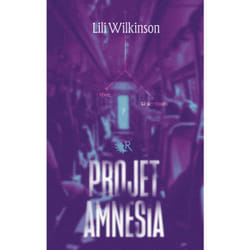 ISBN Projet Amnesia : Le livre de Lily Wilkinson