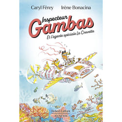 ISBN Inspecteur Gambas - Et l'agente spéciale La Crevette : Le livre de Caryl Férey, Irène Bonacina