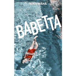 ISBN Babetta : Le livre de Nina Wähä