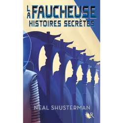 ISBN La Faucheuse - Histoires secrètes : Le livre de Neal Shusterman, Roman, 504 pages
