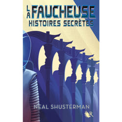 ISBN La Faucheuse - Histoires secrètes : Le livre de Neal Shusterman