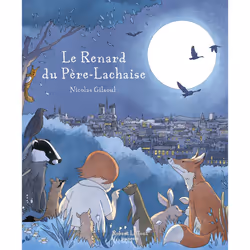 ISBN Le Renard du Père-Lachaise : Le livre de Nicolas Gilsoul, 48 pages
