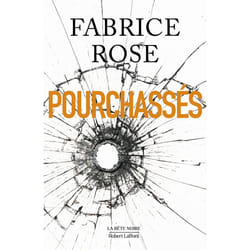 ISBN Pourchassés : Le livre de Fabrice Rose