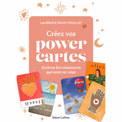 ISBN Créez vos POWER CARTES - Activez les ressources qui sont en vous : Le livre de Laurence Roux-Fouillet, Santé, esprit et ...