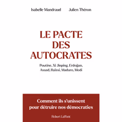ISBN Le Pacte des autocrates - Comment ils s'unissent pour détruire nos démocraties : Le livre de Isabelle Mandraud, Julien T ...