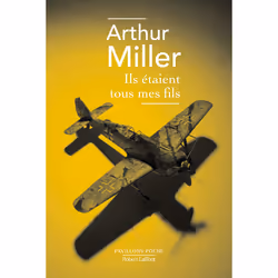 ISBN Ils étaient tous mes fils : Le livre de Arthur Miller, classiques, 224 pages