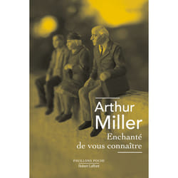 ISBN Enchanté de vous connaître : Le livre de Arthur Miller