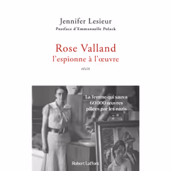 ISBN Rose Valland, l'espionne à l'oeuvre : Le livre de Jennifer Lesieur, Roman, 240 pages
