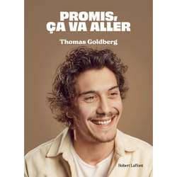 ISBN Promis, ça va aller : Le livre de Thomas Goldberg