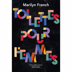 ISBN Toilettes pour femmes : Le livre de Marilyn French, Roman, 704 pages