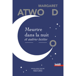 ISBN Meurtre dans la nuit et autres textes : Le livre de Margaret Atwood