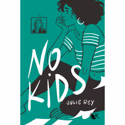 ISBN No Kids : Le livre de Julie REY, Roman, 336 pages