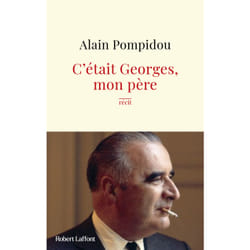 ISBN C'était Georges, mon père : Le livre de Alain Pompidou