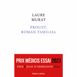 ISBN Proust, roman familial - Prix Médicis essai 2023 : Le livre de Laure Murat, Roman, 256 pages