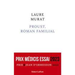 ISBN Proust, roman familial - Prix Médicis essai 2023 : Le livre de Laure Murat