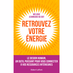 ISBN Retrouvez votre énergie - Le design humain, un outil puissant pour vous connecter à vos ressources intérieures : Le livr ...