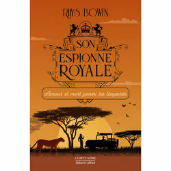 ISBN Son espionne royale - Tome 13 Amour et mort parmi les léopards : Le livre de Rhys Bowen, Roman, 360 pages