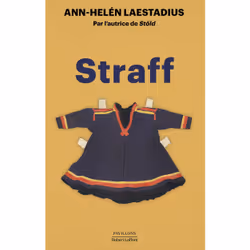ISBN Straff : Le livre de Ann-Helén Laestadius, Roman, 432 pages