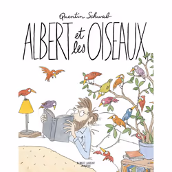 ISBN Albert et les oiseaux : Le livre de Quentin Schwab, 40 pages
