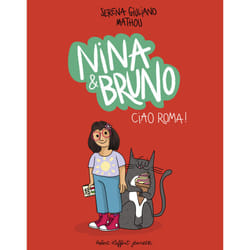 ISBN Nina & Bruno - Ciao Roma ! : Le livre de Serena Giuliano, Mathou