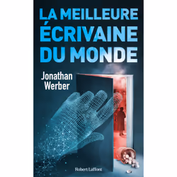 ISBN La Meilleure écrivaine du monde : Le livre de Jonathan Werber, Roman, 368 pages