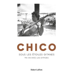 ISBN Chico - Sous les étoiles gitanes : Le livre de Chico