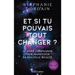 ISBN Et si tu pouvais tout changer ? : Le livre de Stephanie Dordain