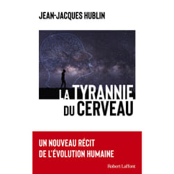ISBN La tyrannie du cerveau : Le livre de Jean-Jacques Hublin