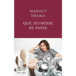 ISBN Que jeunesse se passe : Le livre de Mahaut Drama
